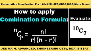 Combination Formula Examples|How to apply nCr formula?| find 10C7 =? | 11th,12th,JEE,CBSE,ICSE| nPr screenshot 5