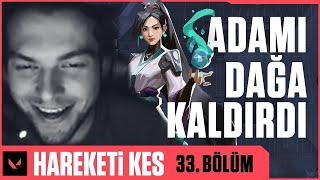 Yat Yat Yat Hareketi Kes 33. Bölüm Valorant