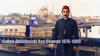 Yabancı Arşivlerinden Görüntülerle Abdülhamit Dönemi 1876-1909 #osmanlı #abdulhamit