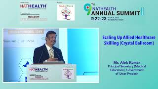 9th NATHEALTH Annual Summit | Scaling Up Allied Healthcare Skilling Session screenshot 4
