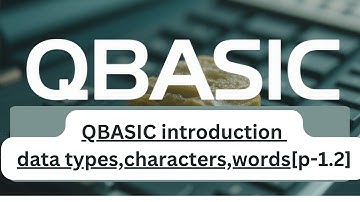 🖥️QBasic Data Types, Characters & Words Explained | Complete Guide for SEE Students 🚀[p-1.2]