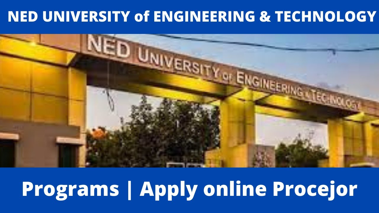 NED university of Engineering and Technology Karachi ||  Admission 2022 || apply online | EWC by Ch