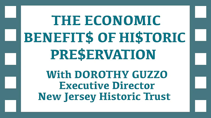 The Economic Benefits of Historic Preservation