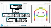 Chrome Music Lab Create Your Own Songs With Song Maker Youtube