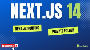 11 - Private Folder in Next js 14 Hindi - Az Bytes
