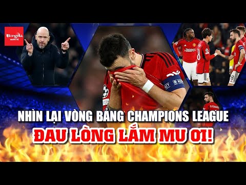 NHÌN LẠI VÒNG BẢNG CHAMPIONS LEAGUE: ĐAU LÒNG LẮM MU ƠI!