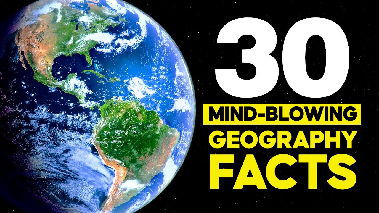 30 MindBlowing Geography Facts From Around The World YouTube 30 MindBlowing Geography Facts From Around The World YouTube