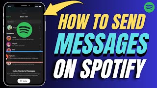 How To Send a Message On Spotify! (DM On Spotify)
