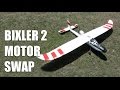 Bixler 2 motor swap