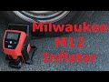 Milwaukee M12 Inflator