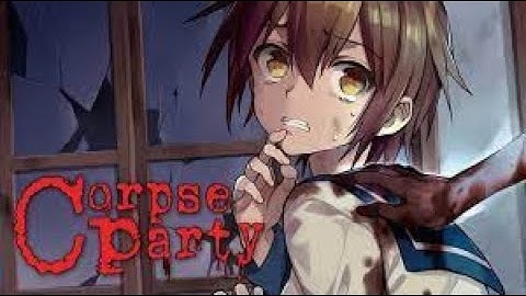 Corpse Party - Part 1 - Transfer to a new School