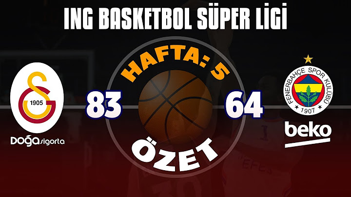 BSL 5. Hafta Özet | Galatasaray Doğa Sigorta 83-64 Fenerbahçe Beko