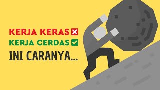 Cara 'Kerja Cerdas' Orang Sukses!