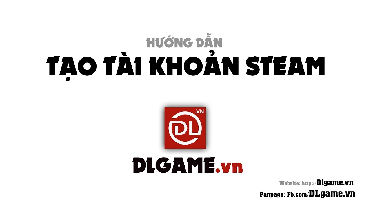 H ng D n T o T i Kho n Steam 2018 YouTube H ng d n t o t i kho n steam 2018 youtube
