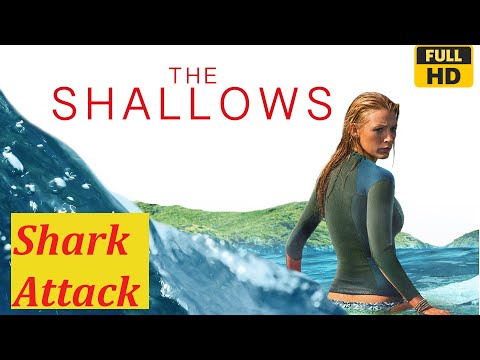 THE SHALLOW Full Movie | Shark Attack Movie