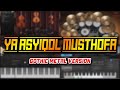 Ya Asyiqol Musthofa (Gothic Metal Version)