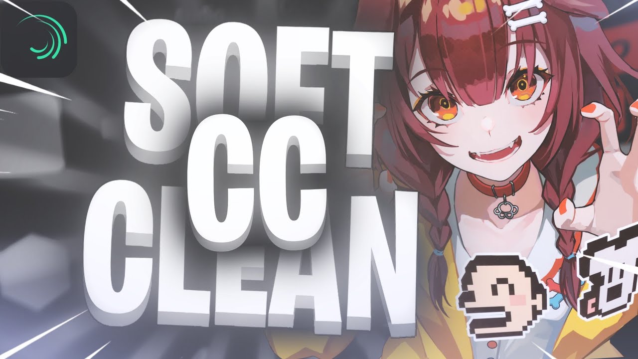 How to make CC soft & clean on Alight motion - Tutorial AMV - YouTube