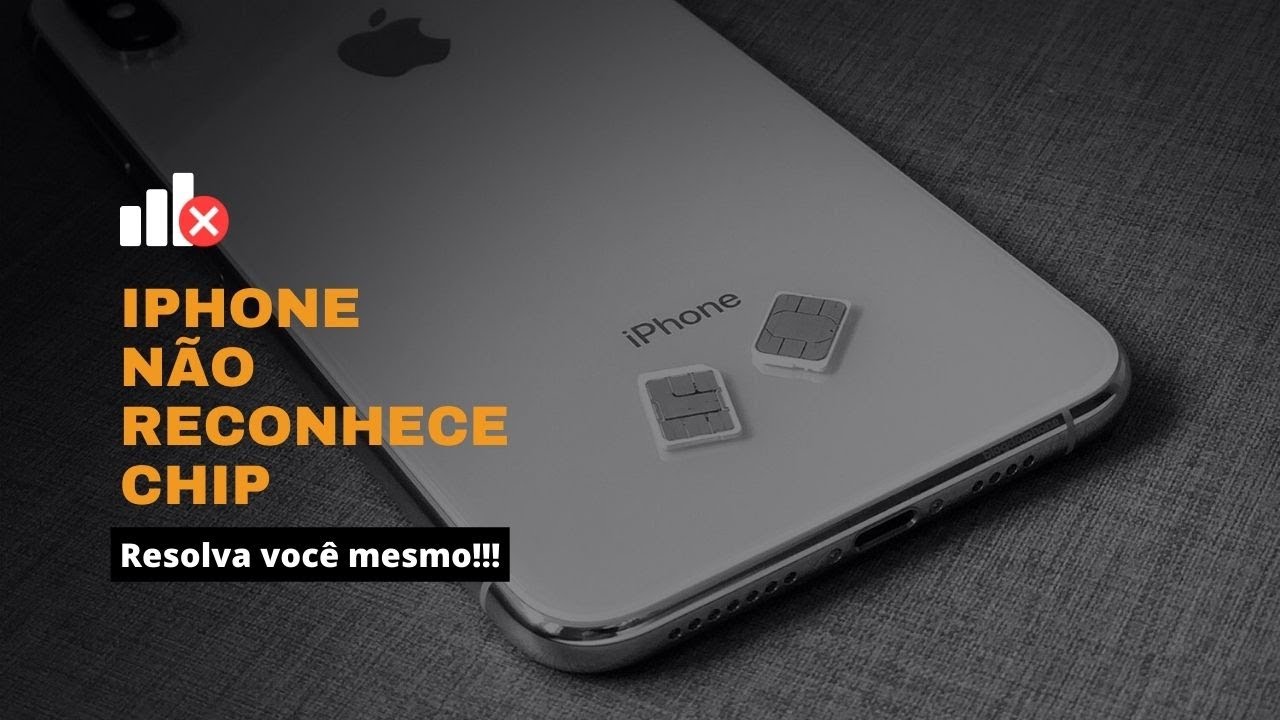 iPhone não reconhece chip cortado (cartão SIM) - Veja aqui como ...