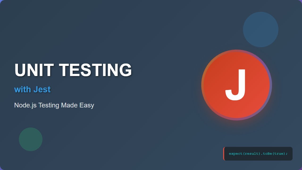 Jest Unit Testing for Node.js: A Beginner's Guide