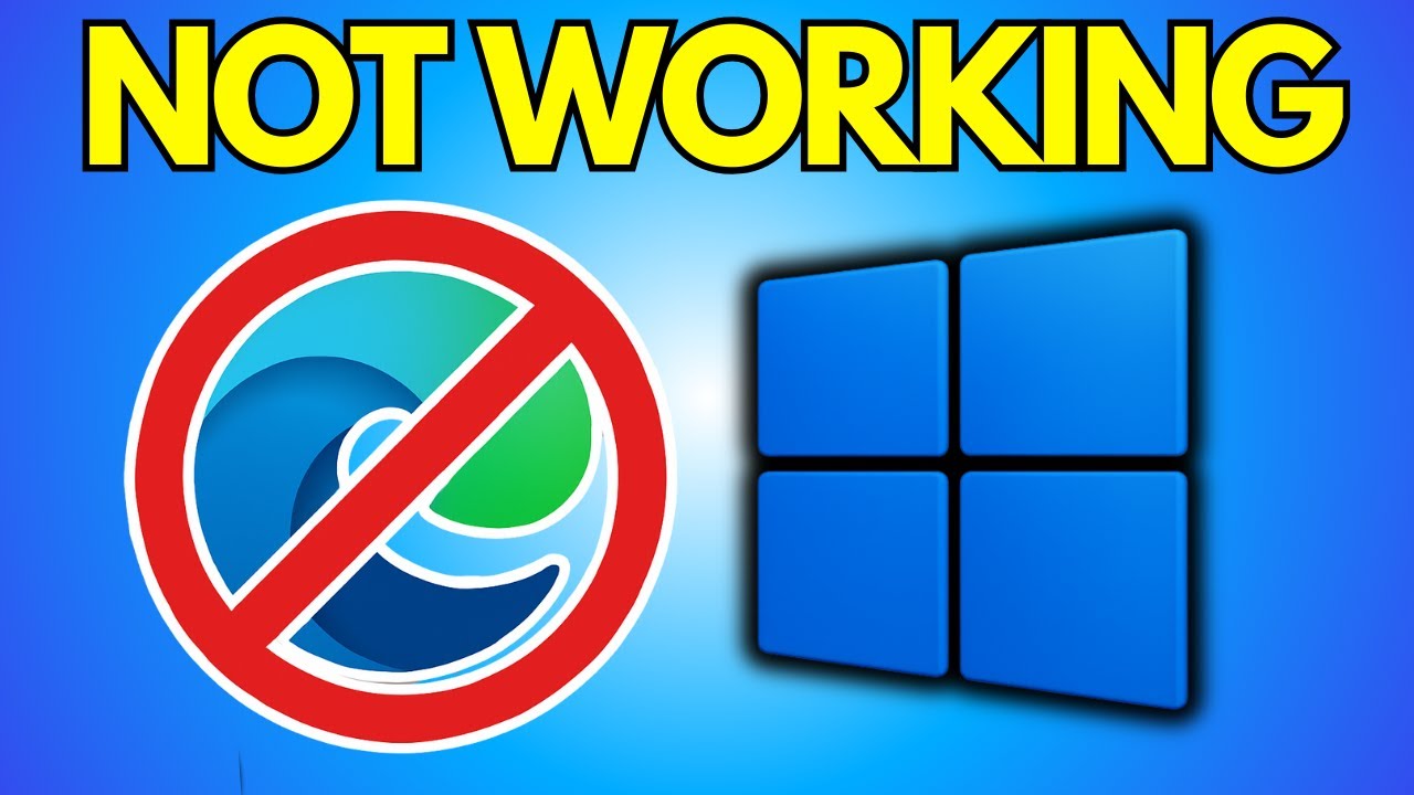 How To Fix Microsoft Edge Not Launching - YouTube