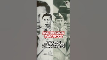 JENDERAL AHMAD YANI BERTIKAI DENGAN JENDERAL A.H NASUTION #shorts #indonesia #sejarah