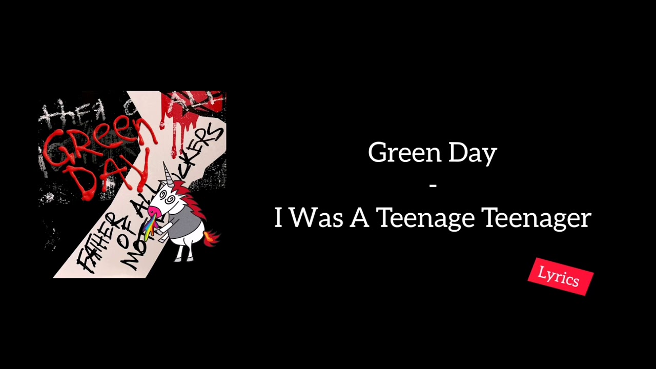 Green Day I Was A Teenage