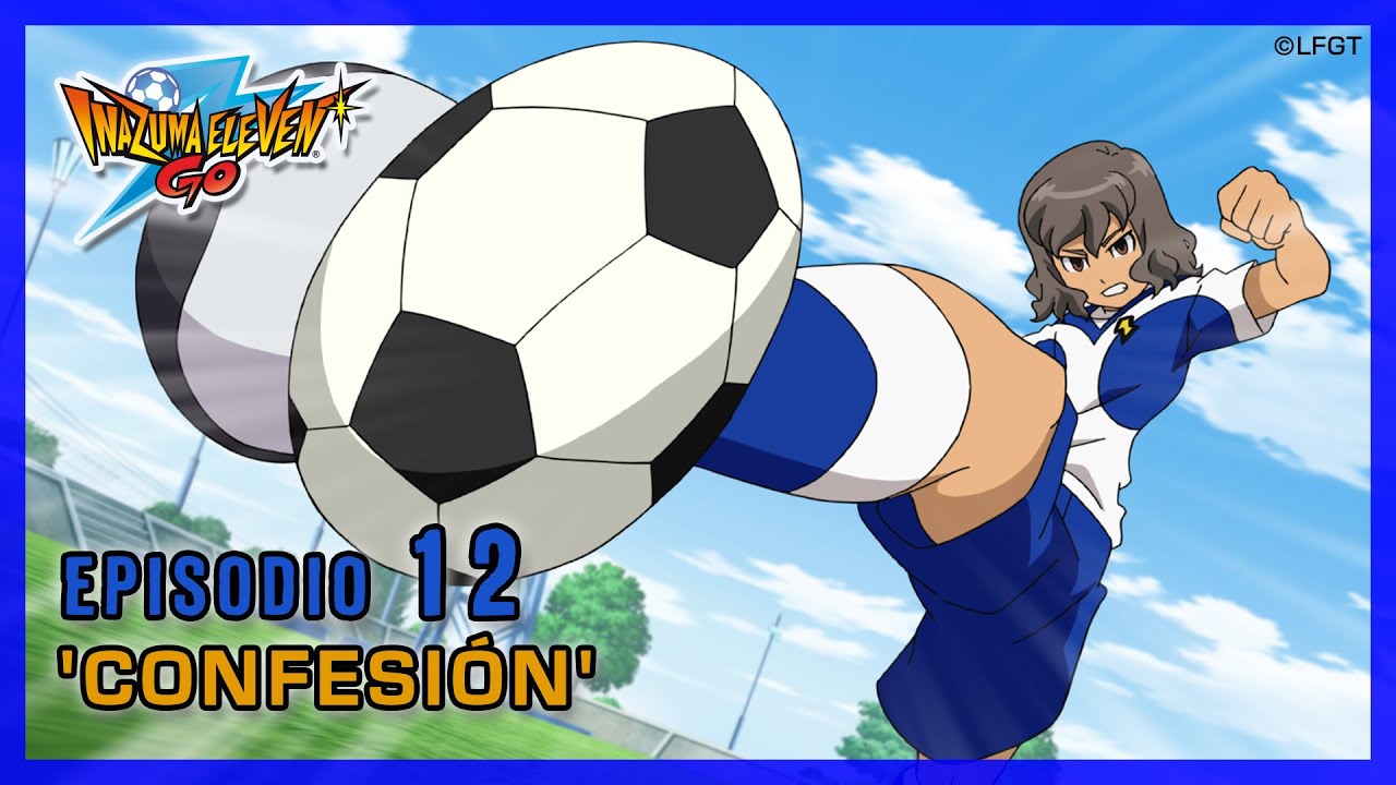Inazuma Eleven Go Episode 12