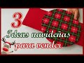 3 IDEAS NAVIDEÑAS PARA VENDER O REGALAR // Manualidades para navidad // Christmas crafts to sell