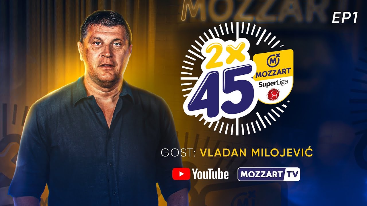 Vladan Milojević: “Pobednika ne voli niko, mučenike svi vole” 2x45 PODCAST | Epizoda 1