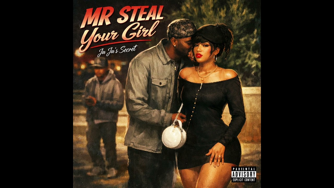 A.B - Mr Steal Yo Girl