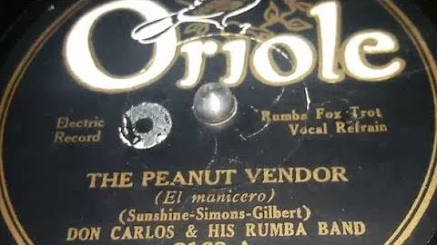 Don Carlos & His Rumba Band - The Peanut Vendor (1930)