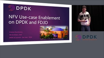 NFV Use-case Enablement on DPDK and FD.io