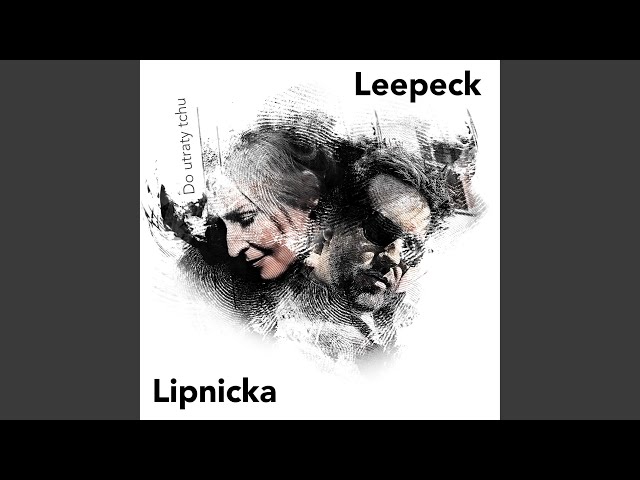 Leepeck - Do utraty tchu