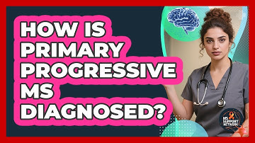 How Is Primary Progressive MS Diagnosed?