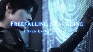 Freefalling - Facading ( Sped Up / Nightcore )