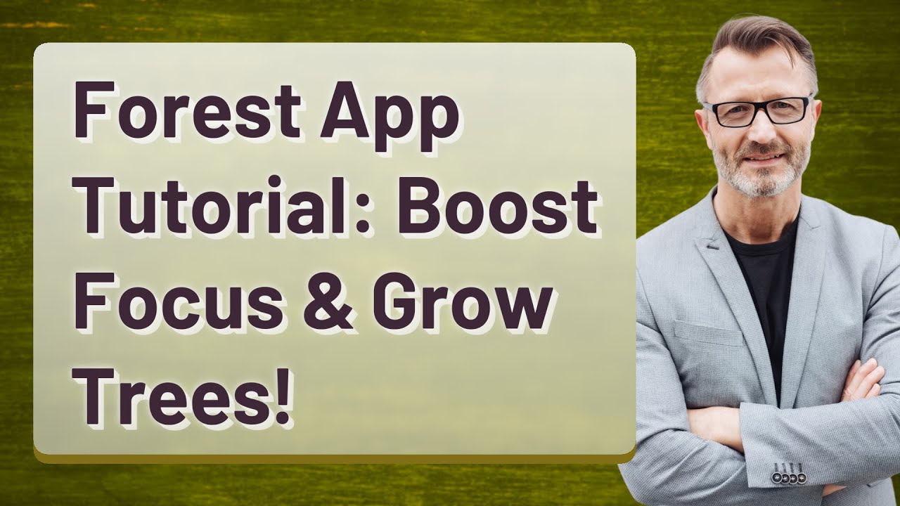 Forest App Tutorial: Boost Focus & Grow Trees!