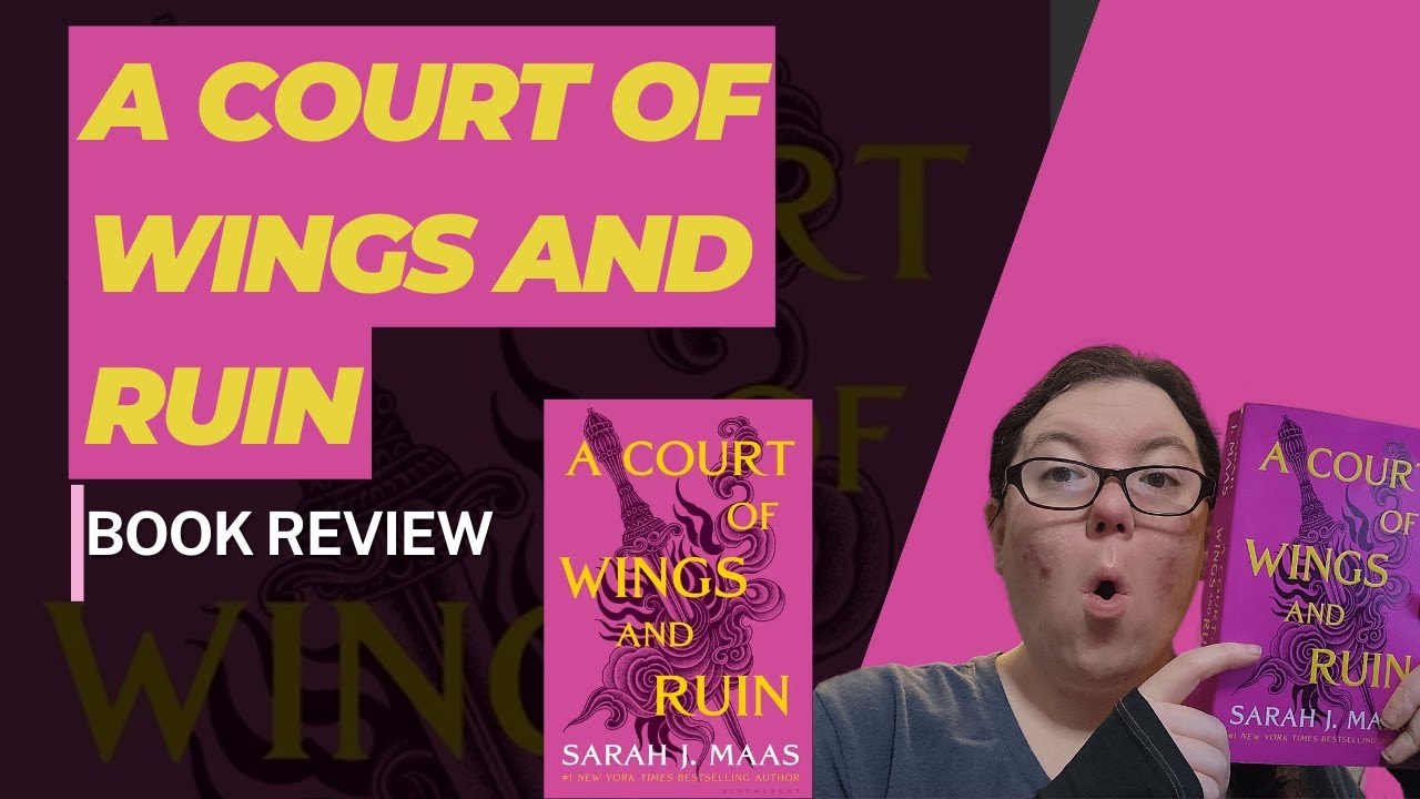 Book Review A Court of Wings and Ruin by Sara