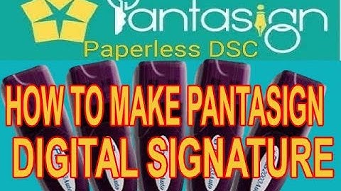 How To Make PantaSign PAN based Digital Signature? Verification Process by weekroo