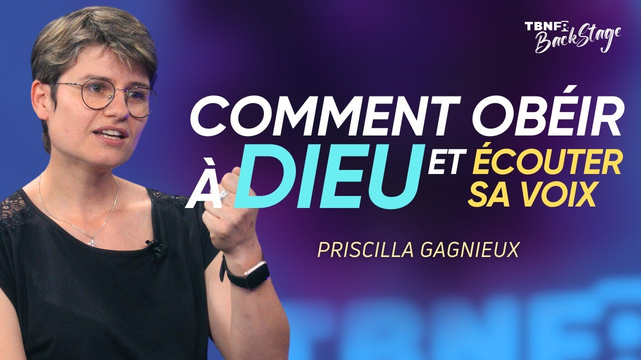 Priscilla Gagnieux : Obéir par amour - Entendre la voix de Dieu pour ...