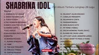 Shabrina Leanor Idol Full Album 29 lagu