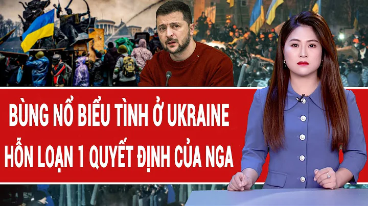 Thời sự quốc tế: Bùng nổ biểu tình đòi