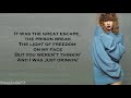 Taylor swift  getaway car lyrics