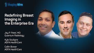 The Imaging Wire Webinar -- Redefining Breast Imaging in the Enterprise Era