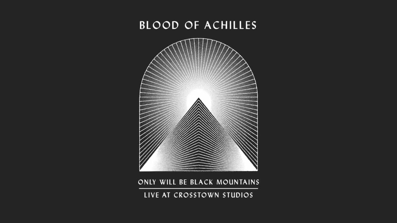 Blood Of Achilles - Only Will Be Black Mountains - Live at Crosstown Studios