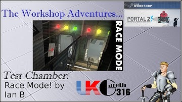 The Workshop Adventures: "Race Mode!" in Portal 2...
