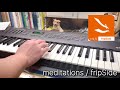 【fripSide】「meditations」アウトロを弾いてみた