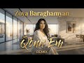 Zoya Baraghamyan Qonn Em Amirkhanyan Remix 2026