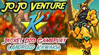 JoJo Venture - Играю за Джакет Дио | Jacket Dio Gameplay Android | Kawaks Emulator