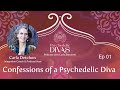 1. Confessions of a Psychedelic Diva