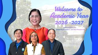 Welcome to Academic Year 2026–2027 | Messages from the University President and Vice Presidents